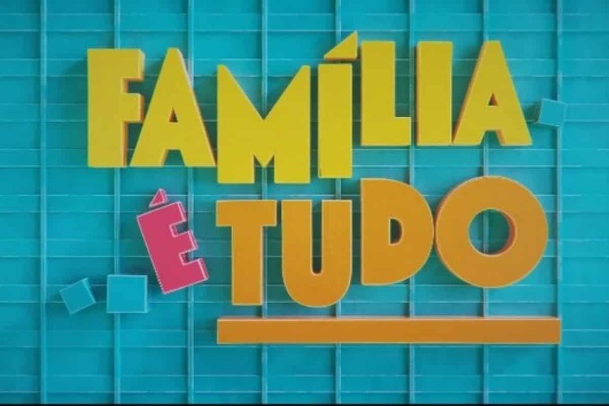 Família é Tudo