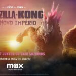 Do Cine Pra Max: 'Godzilla e Kong: O Novo Império' estreia em 4 de julho na Max