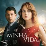 Personagens principais da novela turca Minha Vida.