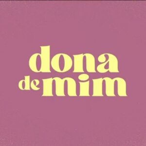 Dona de Mim