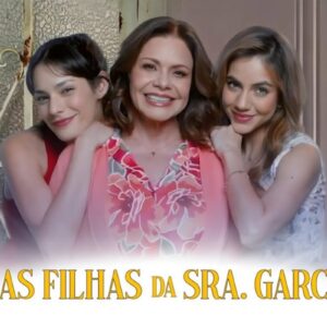 alt="Pôster promocional da novela As Filhas da Senhora Garcia no SBT."