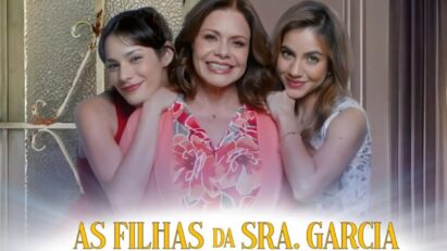 alt="Pôster promocional da novela As Filhas da Senhora Garcia no SBT."