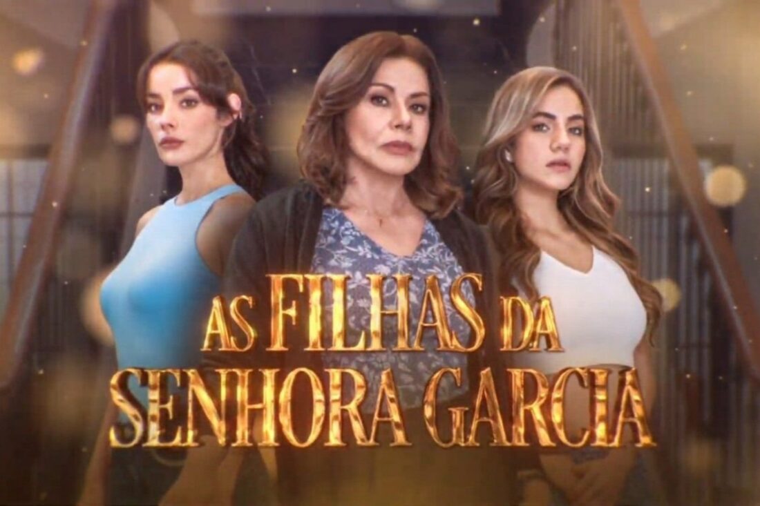 “Banner promocional da novela As Filhas da Senhora Garcia, nova aposta do SBT para o horário nobre.”