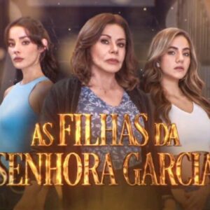 “Banner promocional da novela As Filhas da Senhora Garcia, nova aposta do SBT para o horário nobre.”